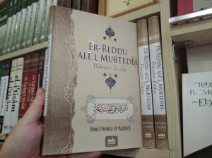 Er-Reddu ale’l Mubtedia (Bidatçilere Reddiye)