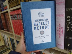 Resulullah’ın Hareket Metodu (Ciltli)