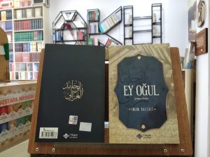 Ey Oğul (Arapça-Türkçe Metin)