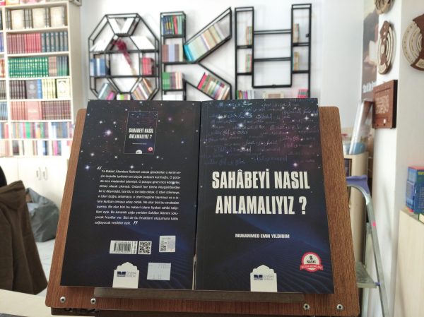 Sahabeyi Nasıl Anlamalıyız?
