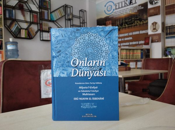 IMG_20210622_164206 Onların Dünyası Hilyetu'l-Evliya Muhtasarı