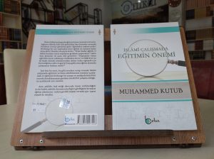 İslami Çalışmada Eğitimin Önemi