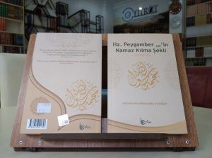 Hz. Peygamber'in Namaz Kılma Şekli
