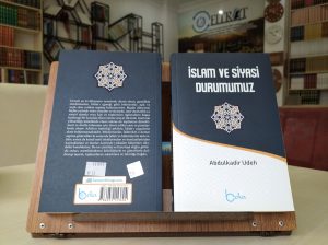İslam ve Siyasi Durumumuz