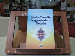 Allah'a Davette Peygamberlerin Metodu