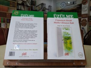 Üzülme Üzüntüyü Bırak Mutlu Olmaya Bak