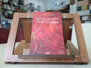 Mü'min Hanımlara Özel Uyarılar