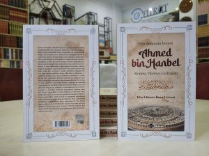 Ehli Sünnetin İmamı Ahmed Bin Hanbel