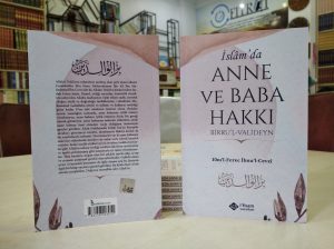 İslam'da Anne ve Baba Hakkı