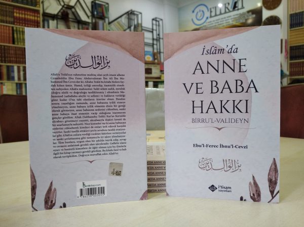 İslam'da Anne ve Baba Hakkı