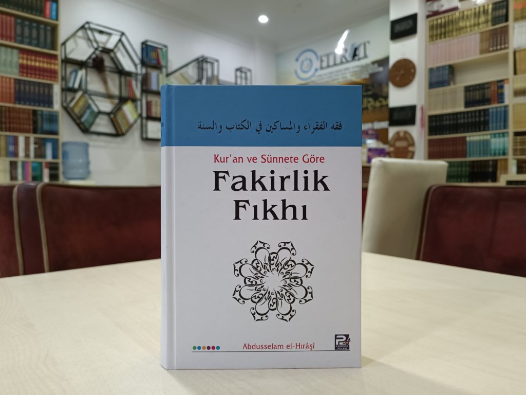 Kur'an ve Sünnete Göre Fakirlik Fıkhı - Fıtrat Kitabevi