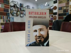 Hatıralarım / Müslüman Kardeşler