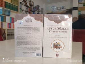 İmam Bedir Er-Raşid’in Küfür Sözler Kitabının Şerhi