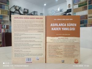 Asırlarca Süren Kader Yanılgısı