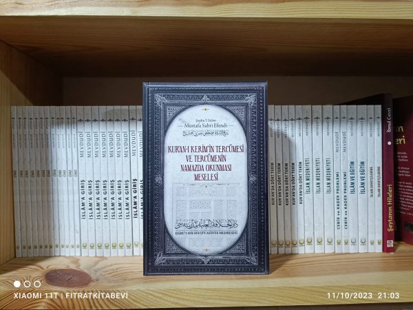 Kur'an-ı Kerim'in Tercümesi ve Tercümenin Namazda Okunması Meselesi