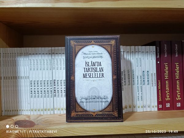 İslâm'da Tartışılan Meseleler