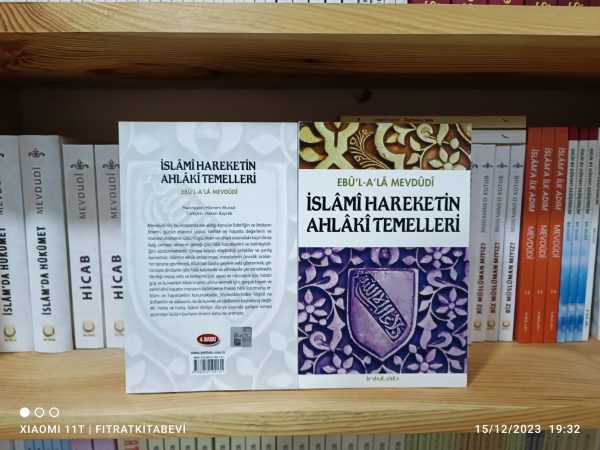 IMG_20231215_193232 İslami Hareketin Ahlaki Temelleri