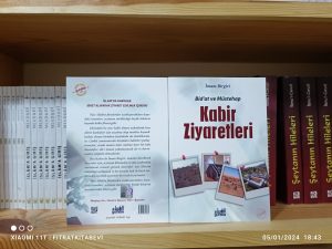 Bid'at ve Müstehab Kabir Ziyaretleri