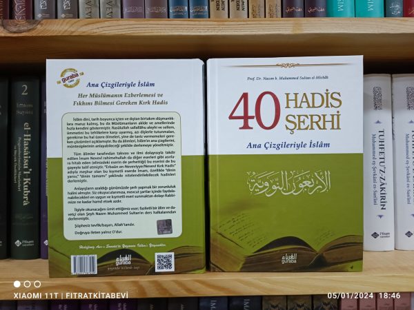 40 Hadis Şerhi Ana Çizgileriyle İslam (Ciltli)