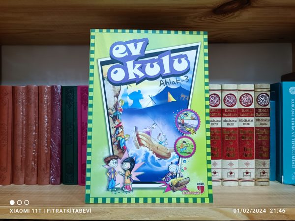 Ev Okulu - Ahlak 3
