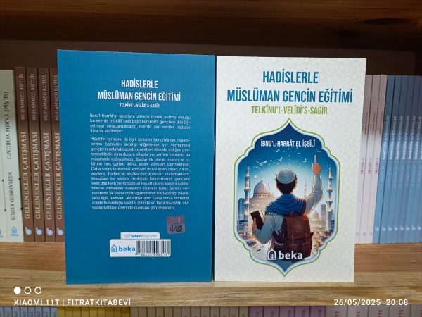 Hadislerle Müslüman Gencin Eğitimi