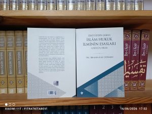 İslam Hukuk İlminin Esasları (Usulul fıkh)