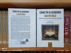 Sünnetin Oluşumunda Vahyin Rolü