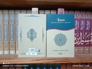 İman Alametleri, Sünnetleri ve Dereceleri